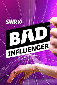 Bad Influencer постер