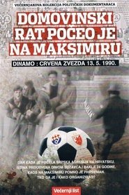 Poster FC Dinamo: FC Red Star - The War of Liberation Began at Maksimir Stadium 2014