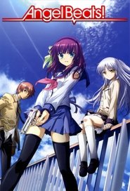 Angel Beats! (2010) Angel Beats! (2010)