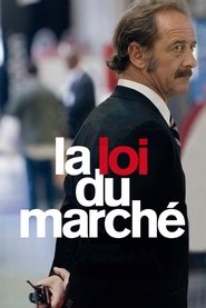 Film streaming | Voir La Loi du marché en streaming | HD-serie