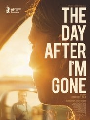 The Day After I’m Gone (2020)