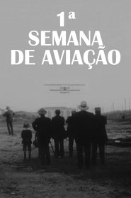 1ª Semana de Aviação 1912 Бесплатан неограничен приступ