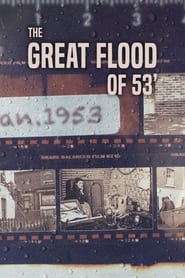 The Great Flood of '53 streaming