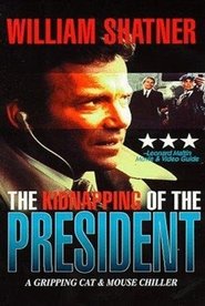 The Kidnapping Of The President image