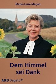 Dem Himmel sei Dank