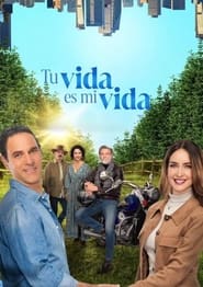 Tu vida es mi vida – 1 stagione - online HD | CB01