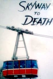 Skyway to Death постер