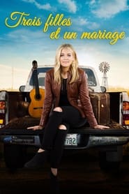 3 filles et un mariage (2017)