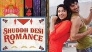 Shuddh Desi Romance