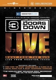 Poster 3 Doors Down: Away from the Sun, Live from Houston, Texas
