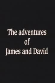 Poster The Adventures of James and David
