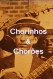 Chorinhos e Chorões) Chorinhos e Chorões (1974)