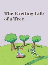 Poster The Exciting Life of a Tree 1999