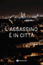 L'assassino è in città