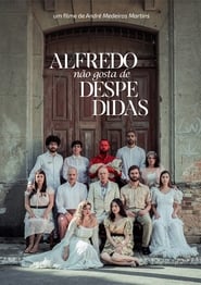 Poster Alfredo Não Gosta de Despedidas