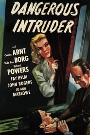 Dangerous Intruder постер