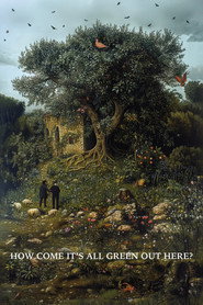 Plakat — Kako je ovde tako zeleno?