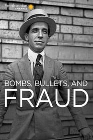 Bombs, Bullets and Fraud постер