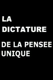 Poster La Dictature de la pensée unique 2000