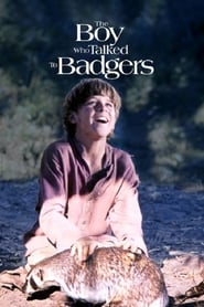 The Boy Who Talked to Badgers постер