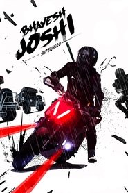 Bhavesh Joshi Superhero film en streaming