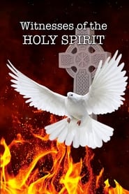 Witnesses Of the Holy Spirit