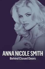 Poster Anna Nicole Smith: Behind Closed Doors
