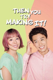 Then You Try Making It! (2025)