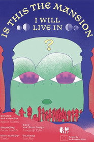 Is This the Mansion I Will Live in? (2025)