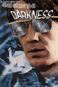 And Soon the Darkness постер