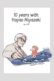 10 Years with Hayao Miyazaki постер