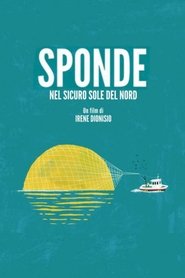 Poster Sponde. Nel sicuro sole del nord 2016