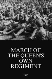 March of the Queen&rsquo;s Own Regiment (1915)