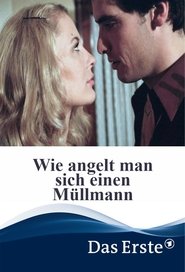 Poster Wie angelt man sich einen Müllmann 2001