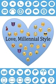 Love, Millennial Style s01 e01