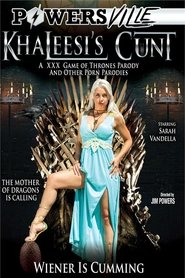 Khaleesi’s Cunt