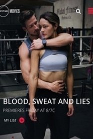 Blood, Sweat, and Lies постер