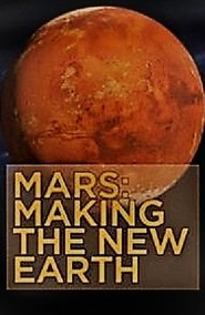 Poster Mars: Making the New Earth