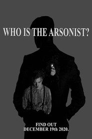The Arsonist постер