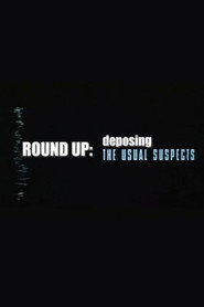 Round Up: Deposing 'The Usual Suspects'