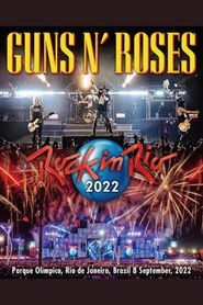 Guns N' Roses - Live at Rock In Rio 2022