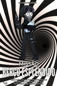 Poster Missão Berço Esplêndido 2021