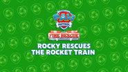 Fire Rescue: Rocky Rescues the Rocket Train