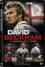 David Beckham: A Footballers Story