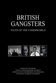 Poster British Gangsters: Faces of the Underworld - Season 1 2015