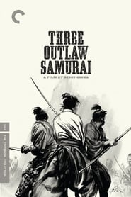 Three Outlaw Samurai постер