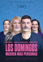 Poster Los domingos mueren más personas