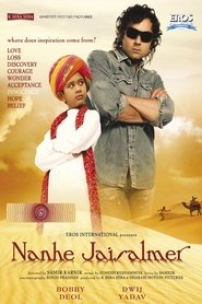 Poster Nanhe Jaisalmer: A Dream Come True 2007