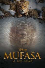 Mufasa: O Rei Leão