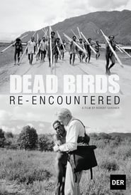 Dead Birds Re-Encountered streaming